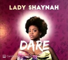 Lady Shaynah - Dare CD