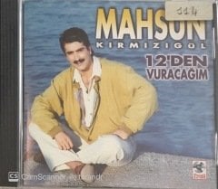 Mahsun Kırmızıgül 12'den Vuracağım CD