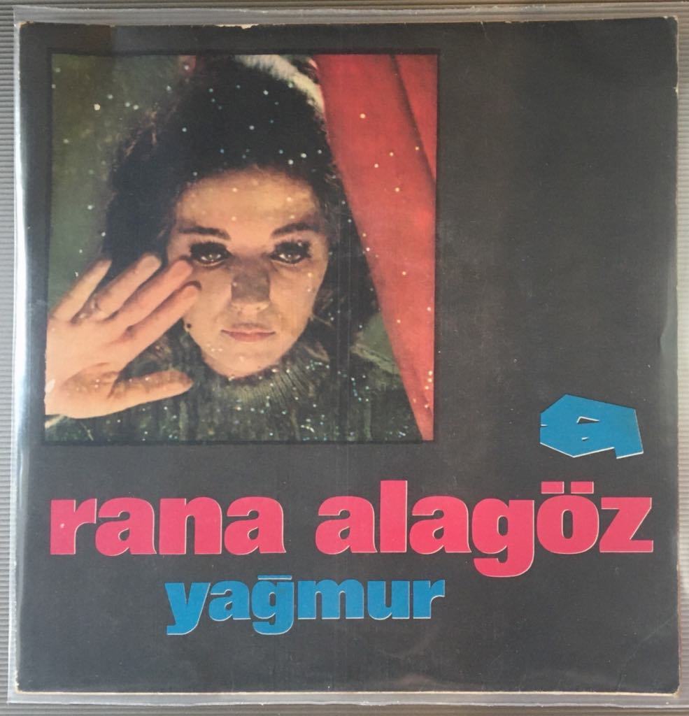 Rana Alagöz Yağmur 45 lik