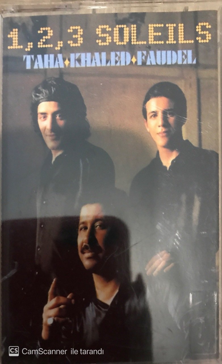 Taha&Khaled&Faudel 1,2,3 Soleils KASET