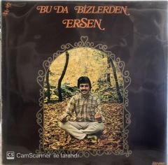 Ersen Bu Da Bizlerden (Islak İmzalı) LP