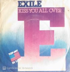 Exile - Kiss You All Over - 45'lik