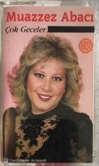 Muazzez Abacı Çok Geceler KASET