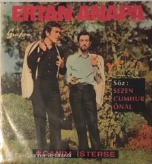 Ertan Anapa Canım İsterse 45lik