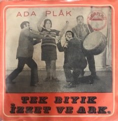 Tek Bıyık İzzet ve Arkadaşları 45lik