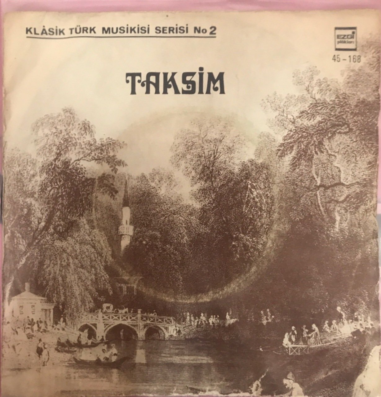 Klasik Türk Müzikleri Serisi No 2 45lik