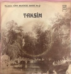 Klasik Türk Müzikleri Serisi No 2 45lik