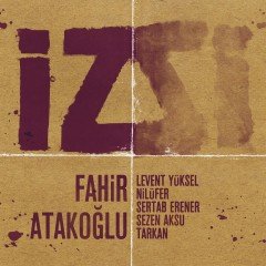 Fahir Atakoğlu İz Çift LP