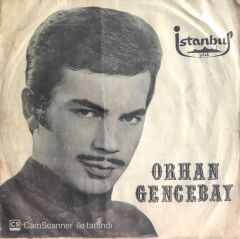 Orhan Gencebay / Bir Teselli Ver 45'lik