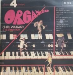 Chris Waxman At The Hammond Organd Organized LP