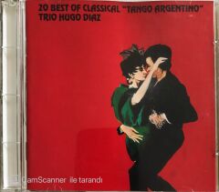 Trio Hugo Diaz - 20 Best Of Classical ''Tango Argentino'' - CD
