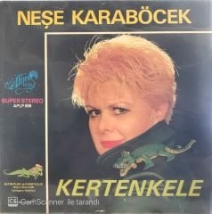 Neşe Karaböcek Kertenkele LP
