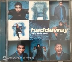 Haddaway - Let's Do It Now CD
