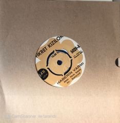 Fikret Kızılok Haberin Var Mı 45lik