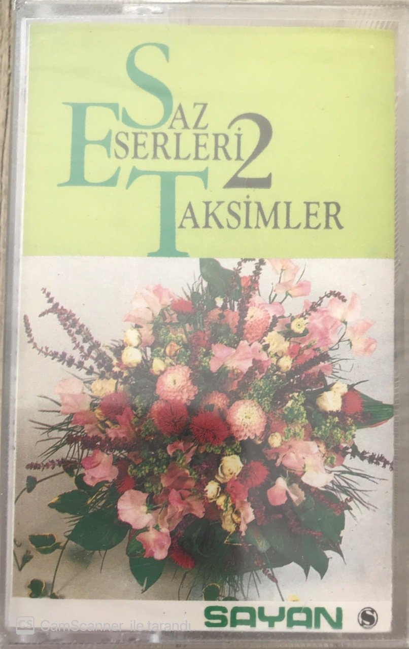 Saz Eserleri Taksimler 2 KASET