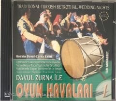 Davul Zurna İle Oyun Havaları 1 CD