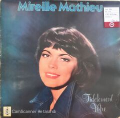 Mireille Mathieu - Fidelement Votre - LP