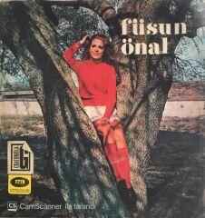 Füsun Önal - Taka Taka Tak/Genç Kız Oldum Ben - 45'lik