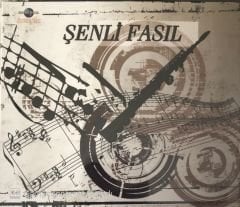 Şenli Fasıl CD