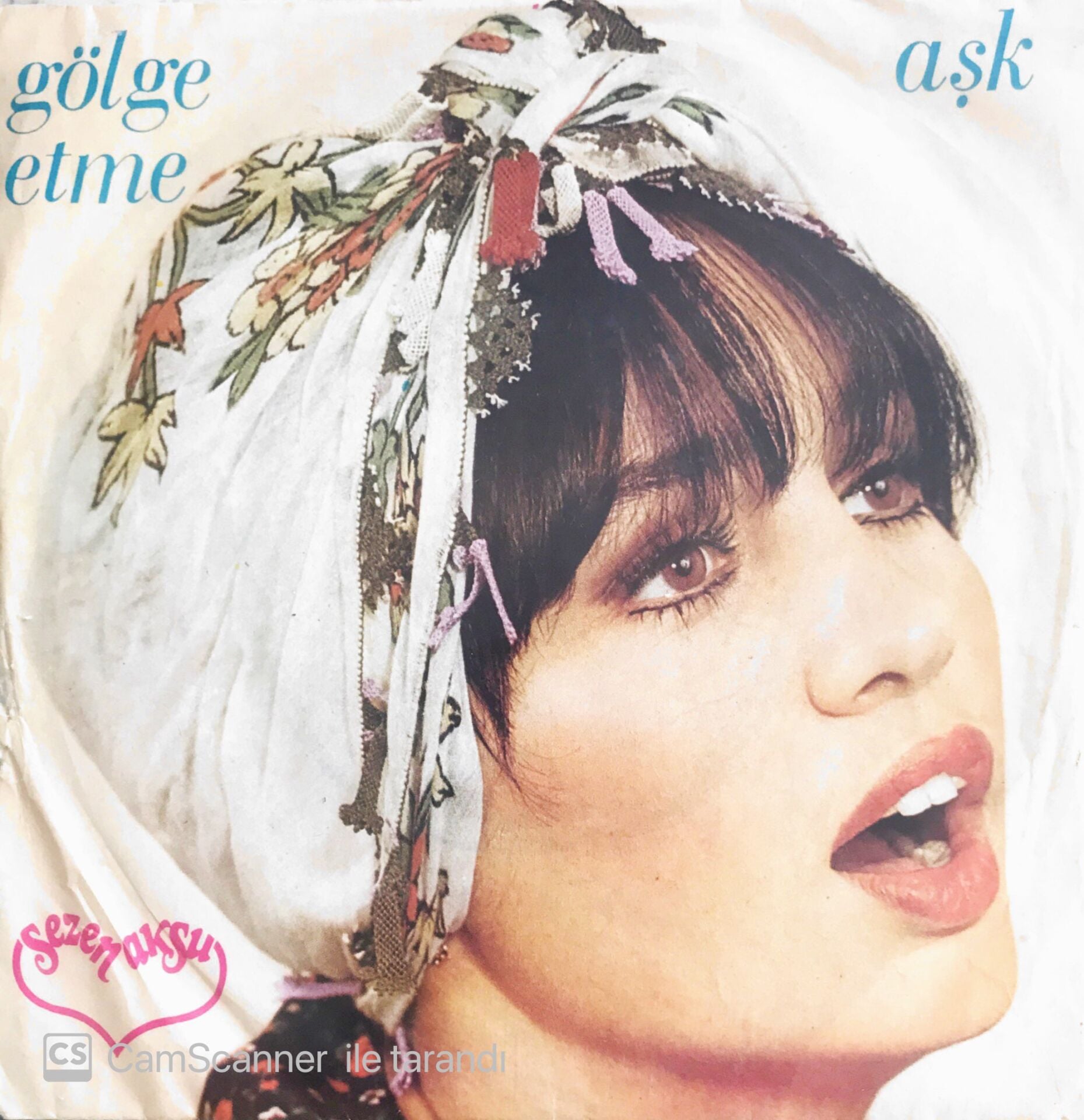 Sezen Aksu - Gölge Etme - 45'lik