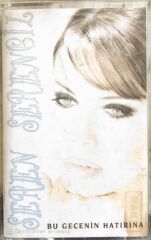 Seren Serengil - Bu Gecenin Hatırına - KASET