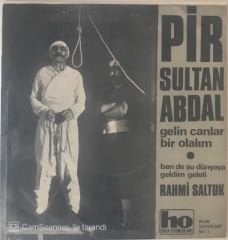 Rahmi Saltuk Gelin Canlar Bir Olalım 45 lik