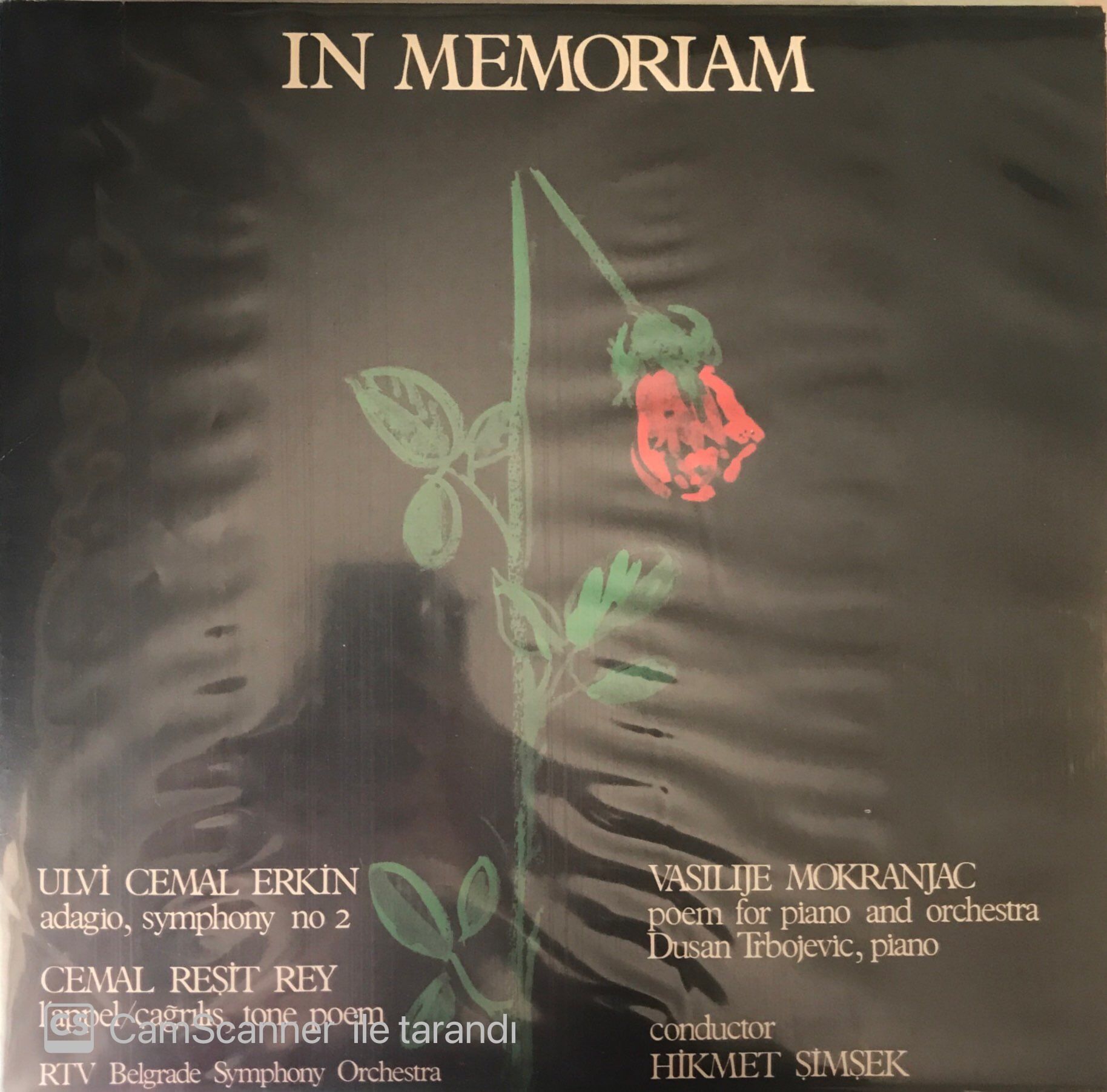 Ulvi Cemal Erkin , Cemal Reşit Rey , Vasilije Mokranjac - In Memorıam LP