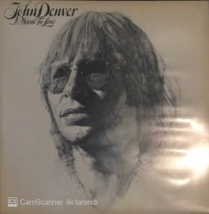 John Denver I Want To Live LP