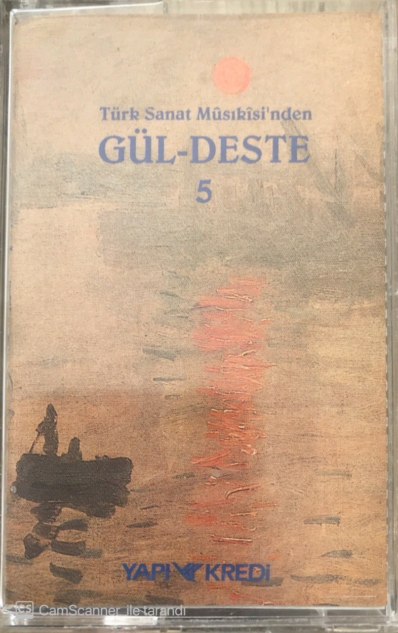 Türk Sanat Musikisi'nden Gül-Deste 5 KASET