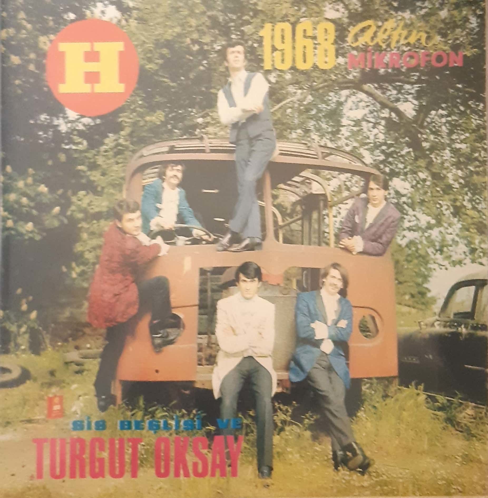 1968 Altın Mikrofon Sis Beşlisi ve Turgut Oksay  45lik