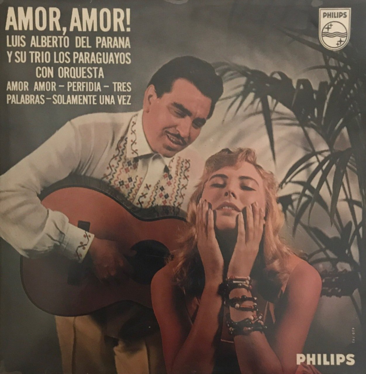 Luis Alberto Del Parana Y Los Paraguayos Amor Amor 45lik