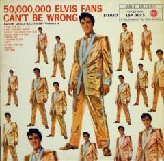 Elvis Presley – 50,000,000 Elvis Fans Can't Be Wrong (Elvis' Gold Records, Vol. 2) LP