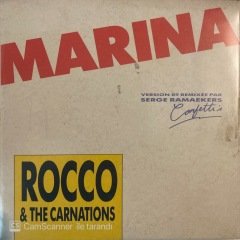 Rocco And The Carnations Marina 45lik