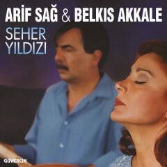 Arif Sağ Belkıs Akkale - Seher Yıldızı LP