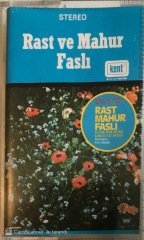 Rast ve Mahur Faslı KASET