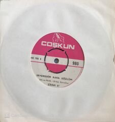 Şükran Ay Sevemedim Kara Gözlüm 45lik