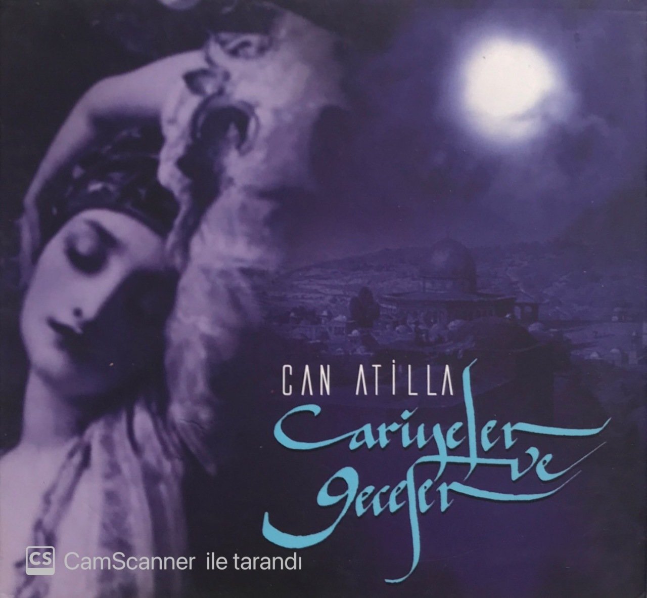 Can Atilla Cariyeler ve Geceler CD