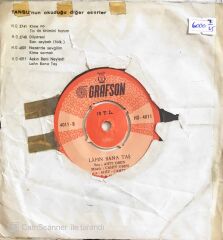 Tansu - Aşkın Beni Neyledi/Lafın Bana Taş - 45'lik