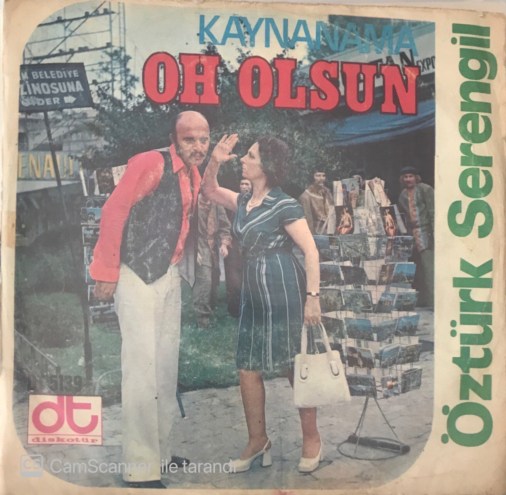 Öztürk Serengil Kaynanama Oh Olsun 45lik