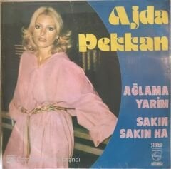 Ajda Pekkan Sakın Sakın Ha 45 lik