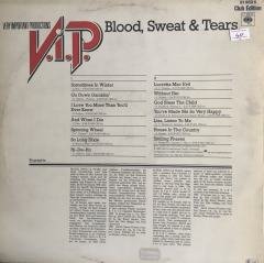 Blood, Sweat & Tears V.I.P Very Important Productions LP
