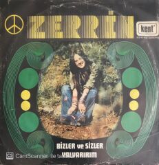 Zerrin - Bizler Ve Sizler/Yalvarırım - 45'lik