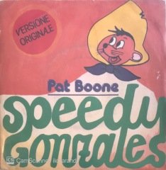 Pat Boone Speedy Gonzales 45lik