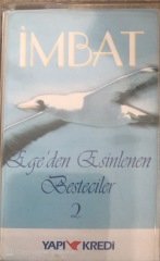 İmbat Ege'den Esinlenen Besteciler 2 KASET