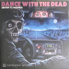 Dance With The Dead - Driven To Madness - LP