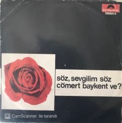 Cömert Baykent - Söz Sevgili Söz 45lik
