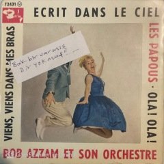 Bob Azzam Viens Viens Dans Mes Bras 45lik
