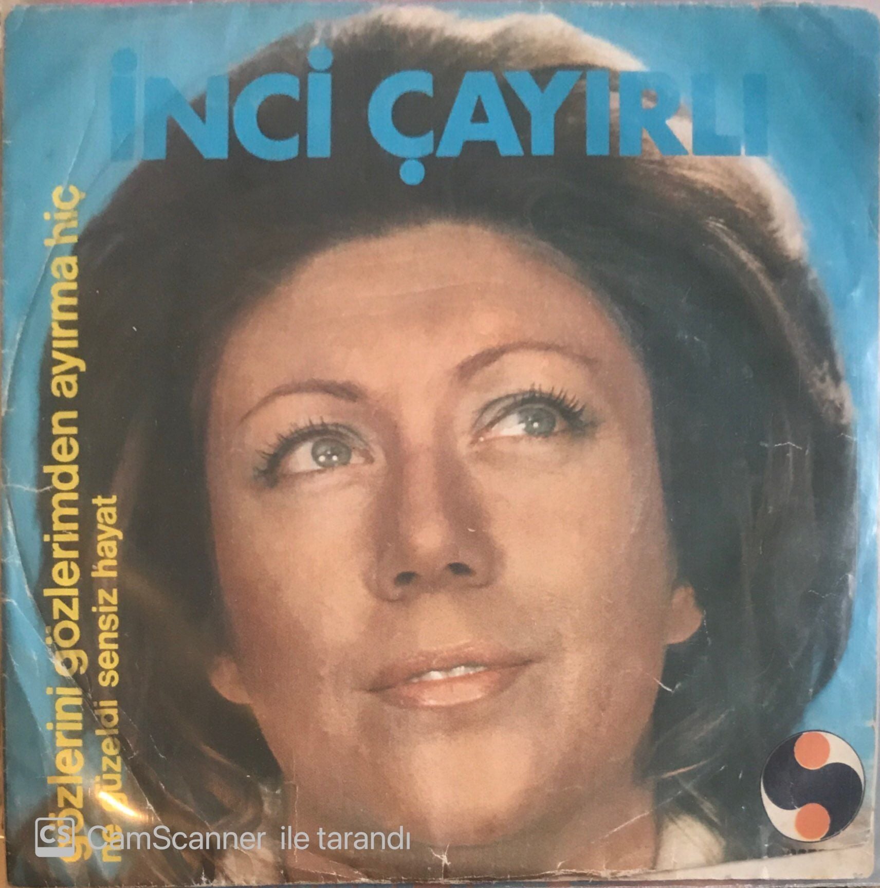 İnci Çayırlı - Gözlerini Gözlerimden Ayırma Hiç 45lik