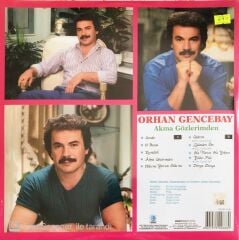 Orhan Gencebay - Akma Gözlerimden - LP