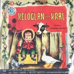 Nuran Şener Keloğlan ile Kral 45lik